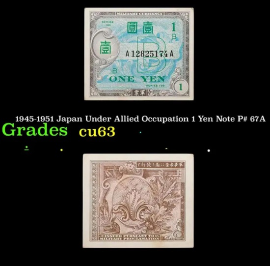 1945-1951 Japan Under Allied Occupation 1 Yen Note P# 67A Grades Select CU