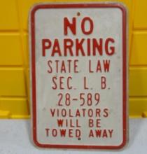 No Parking Steel Sign 18” H