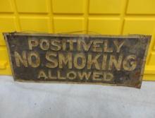 Positively No Smoking Allowed Sign 20” W