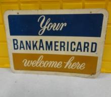 BankAmericard 2 Sided Sign 23” W