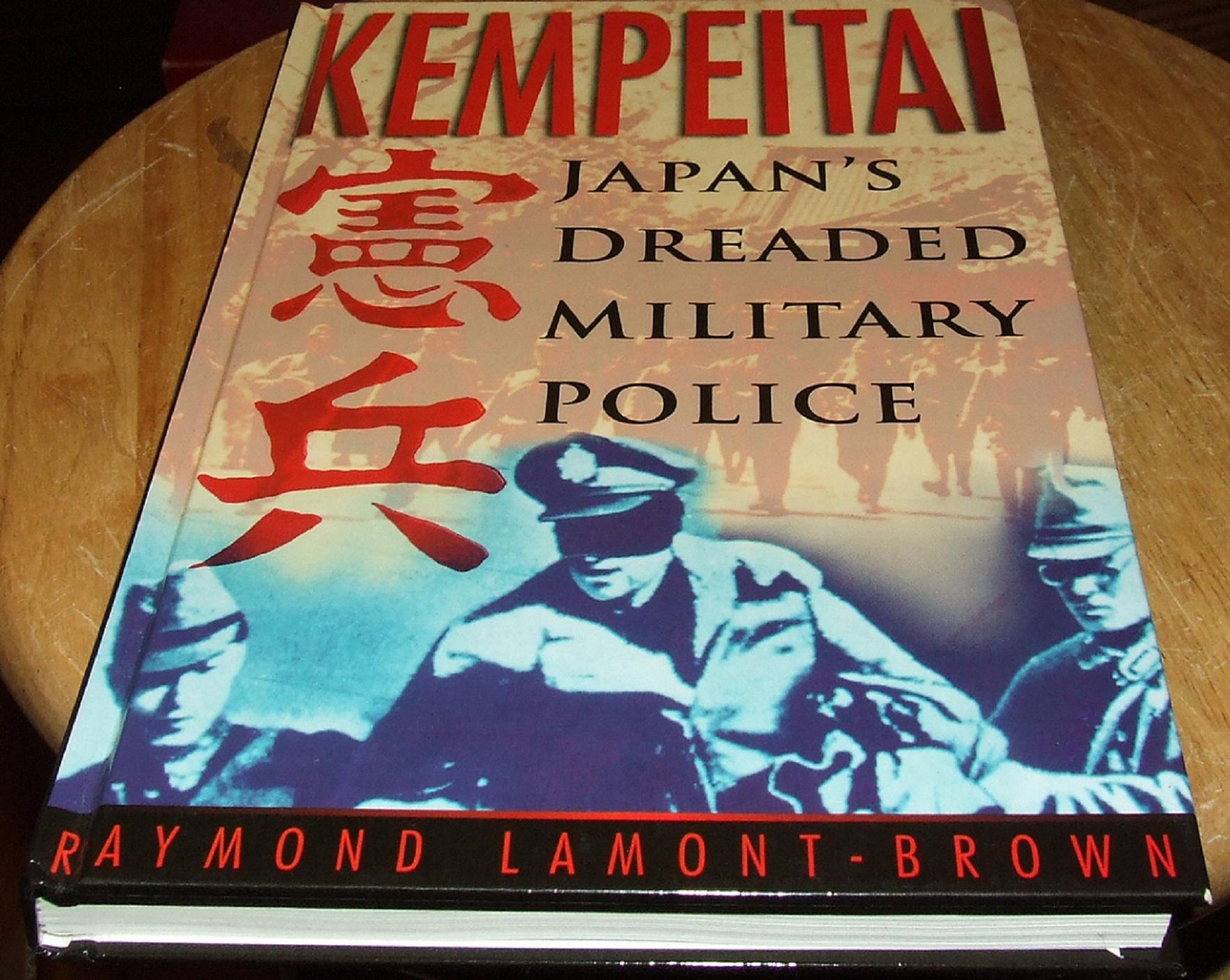 Kempeitai Japans Dreaded Military Police