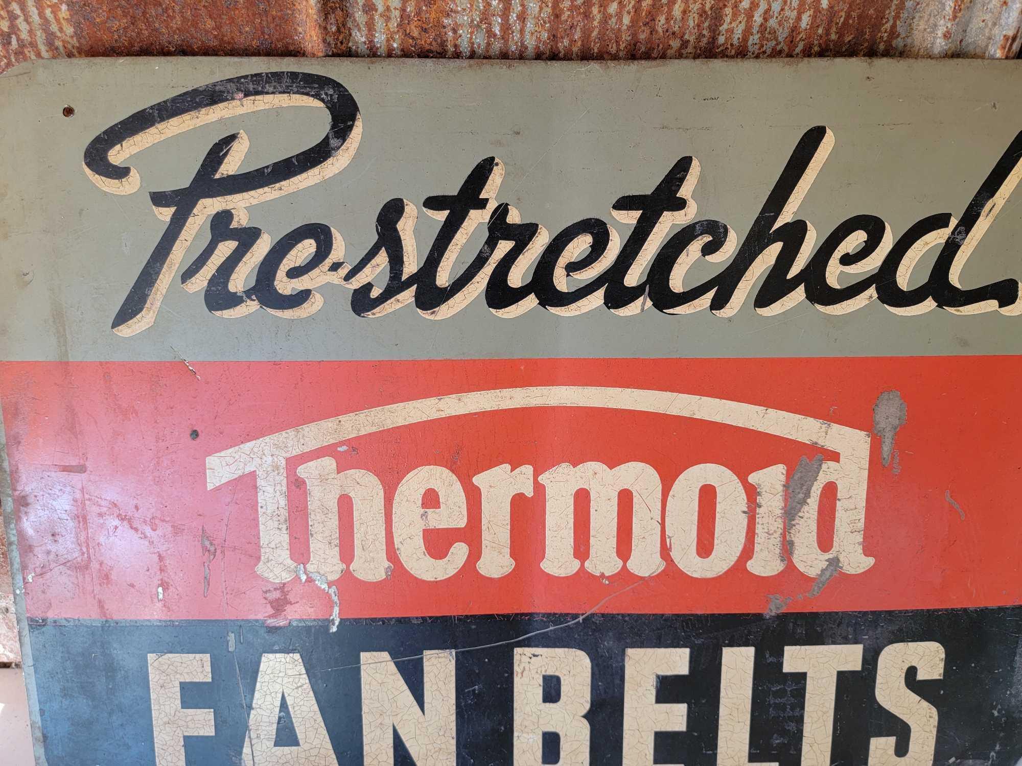 "PRE-STRETCHED THERMOLD FAN BELTS" SIGN