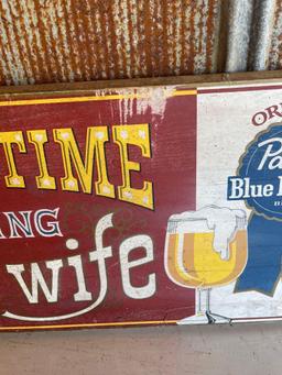 "NEXT TIME BRING YOUR WIFE" SIGN