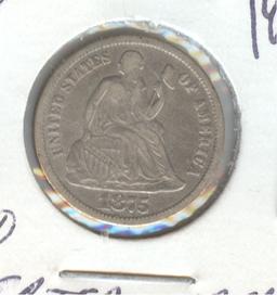 1875 LIBERTY SEATED DIME, DATE IN DENTICLES