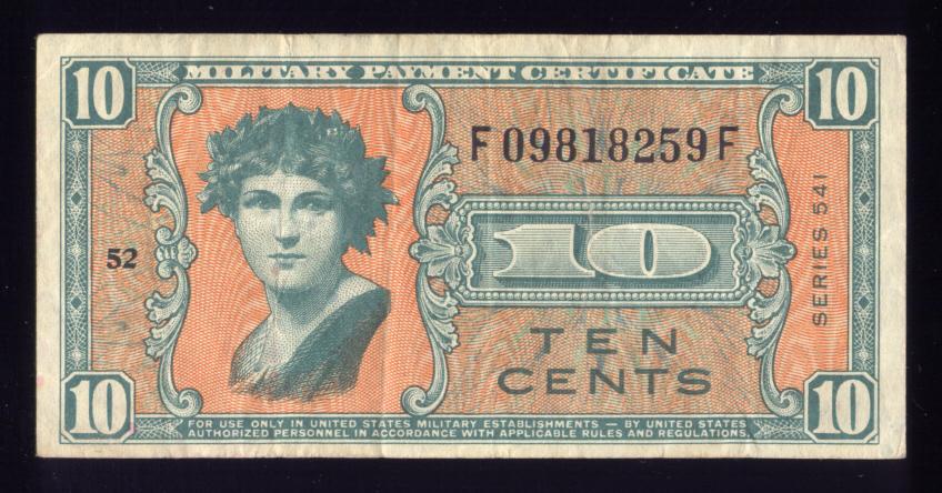 MPC -- 10 Cents ... Series 541 ... Military Payment Certificate