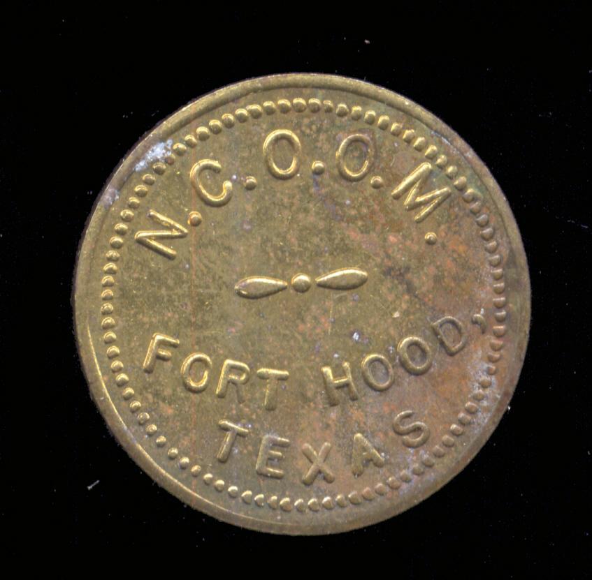 Fort Hood, TX ... NCO Club Token ... Good for 5 Cents