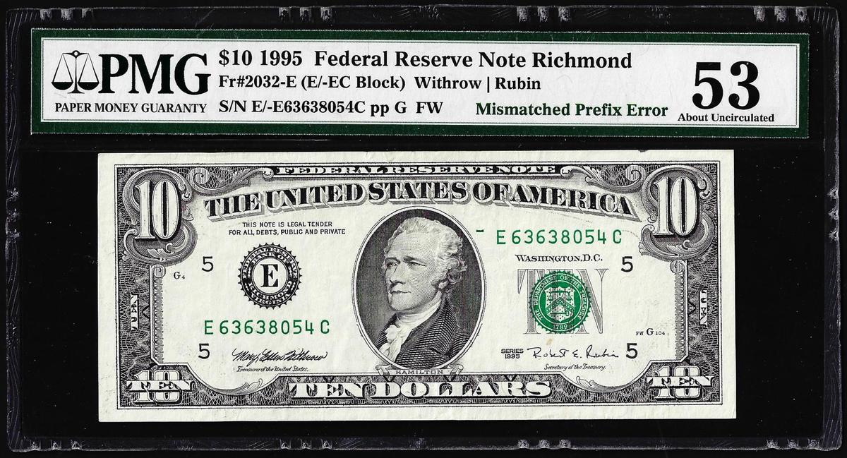 1995 $10 Federal Reserve Note Mismatched Prefix Error Fr.2032-E PMG About Unc. 53