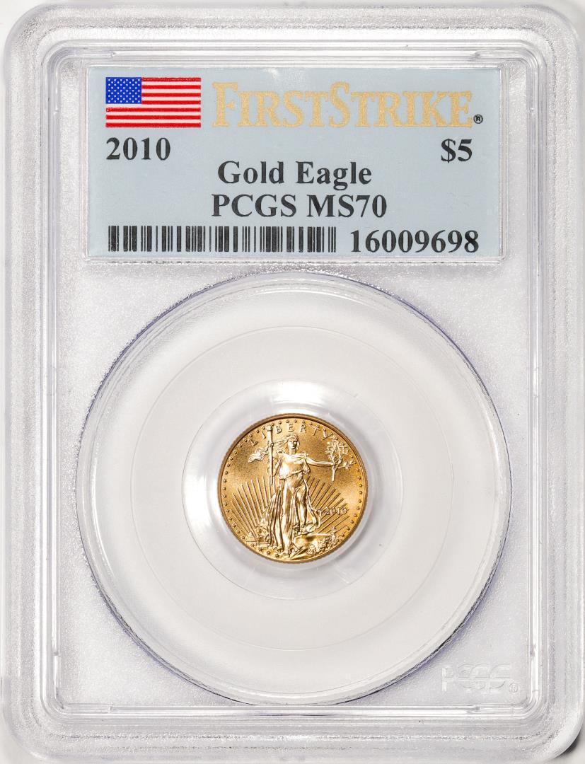 2010 $5 American Gold Eagle Coin PCGS MS70 First Strike