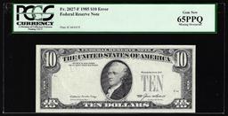 1985 $10 Federal Reserve Note Missing Overprint Error Fr.2027-F PCGS Gem New 65PPQ