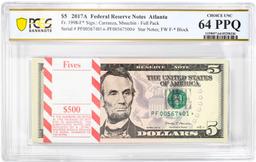 Pack of 2017A $5 Federal Reserve STAR Notes Atlanta Fr.1998-F* PCGS Choice UNC 64PPQ