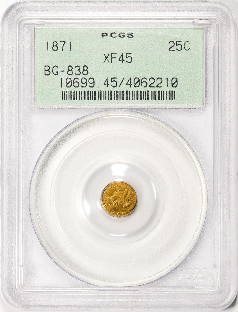 1871 California Fractional Round Liberty Quarter Dollar Gold Coin PCGS XF45 BG-838 OGH