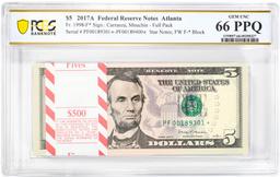 Pack of 2017A $5 Federal Reserve STAR Notes Atlanta Fr.1998-F* PCGS Gem UNC 66PPQ