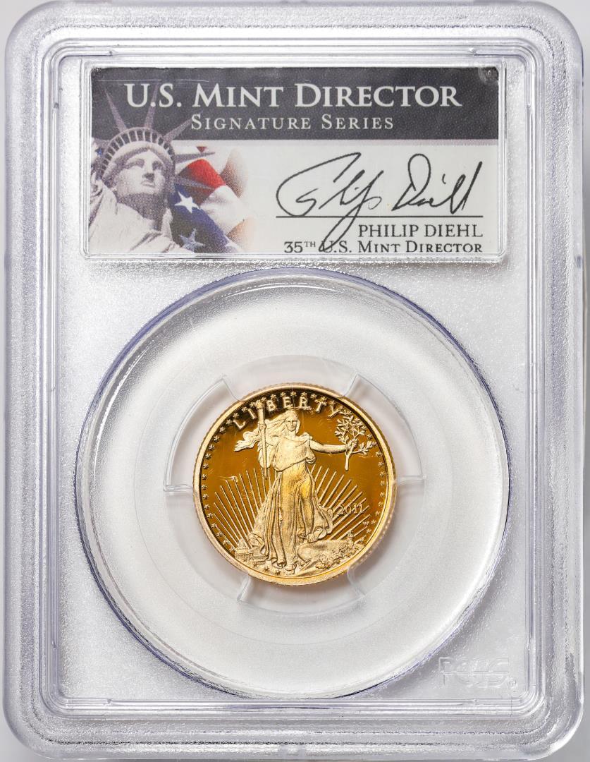 2011-W $10 Proof American Gold Eagle Coin PCGS PR70DCAM Philip Diehl Signature