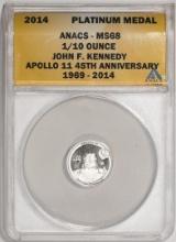 2014 Proof 1/10 oz Platinum JFK Apollo 11 Anniversary Medal ANACS MS68