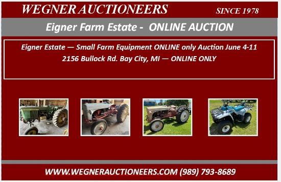 Eigner Farm Estate - Online Only Auction