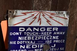 DANGER SIGN IN SIX LANGUAGES, DON'T TOUCH -