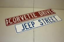2 STREET SIGNS CORVETTE DRIVE JEEP STREET, 32" X 6"H