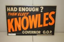 1964 CAMPAIGN SIGN, "KNOWLES"