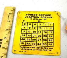 FOREST SERVICE LOCATION POSTER, TIN, 4.5' X 5"