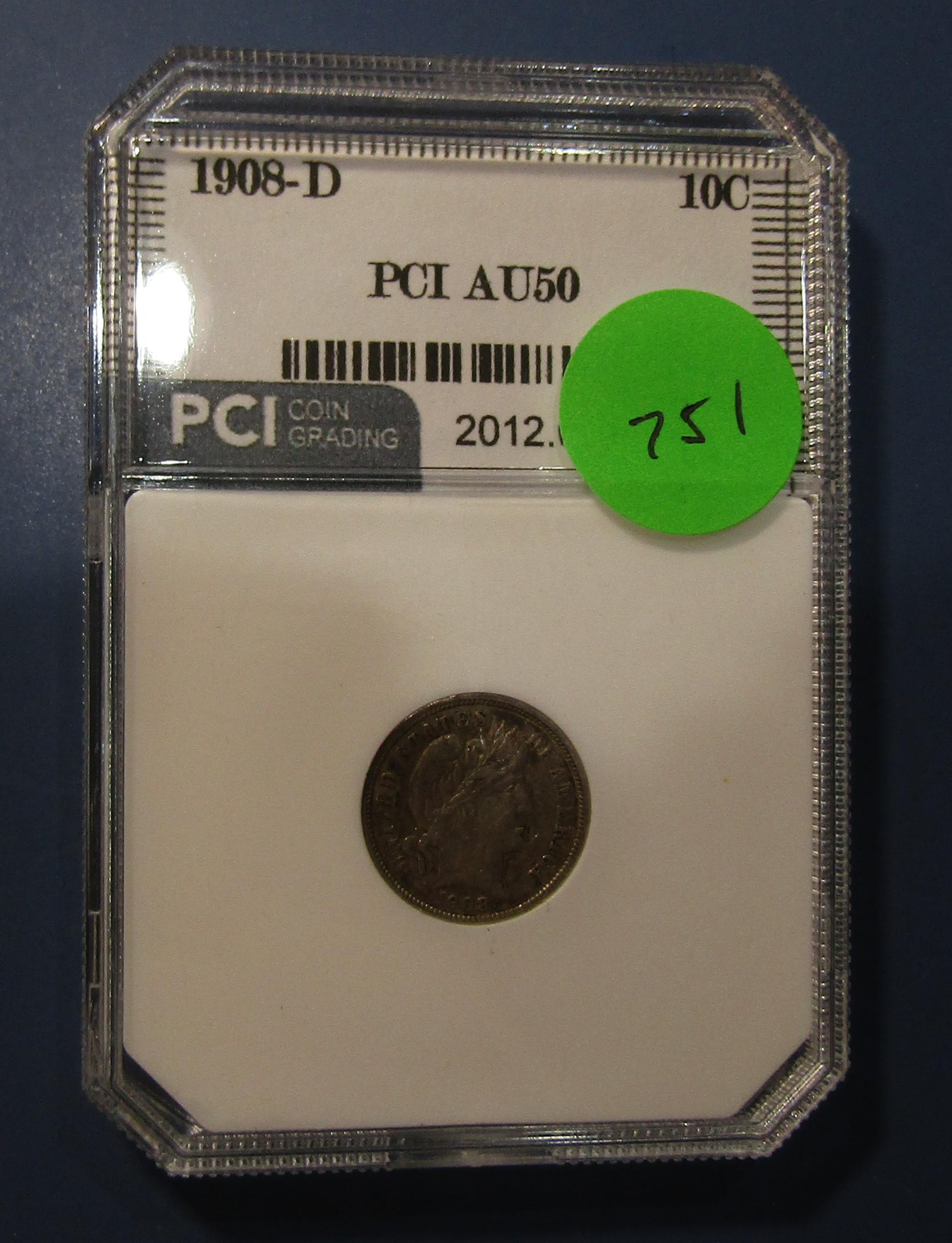 1908-D BARBER DIME PCI AU-50