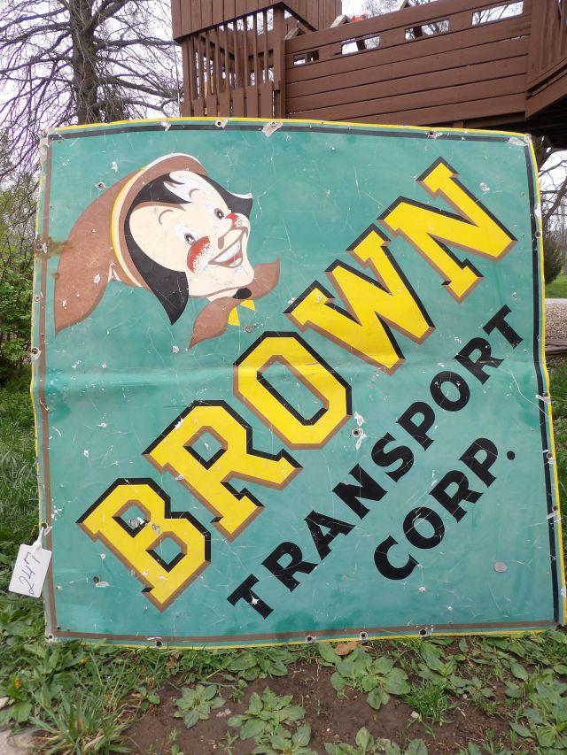 Brown Transport Corp Galvanized Sign