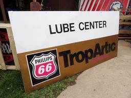 Phillips 66 TropArctic Lube Center Sign