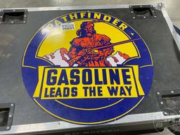 25”...... PATHFINDER “......GASOLINE LEADS THE WAY“...... METAL SIGN