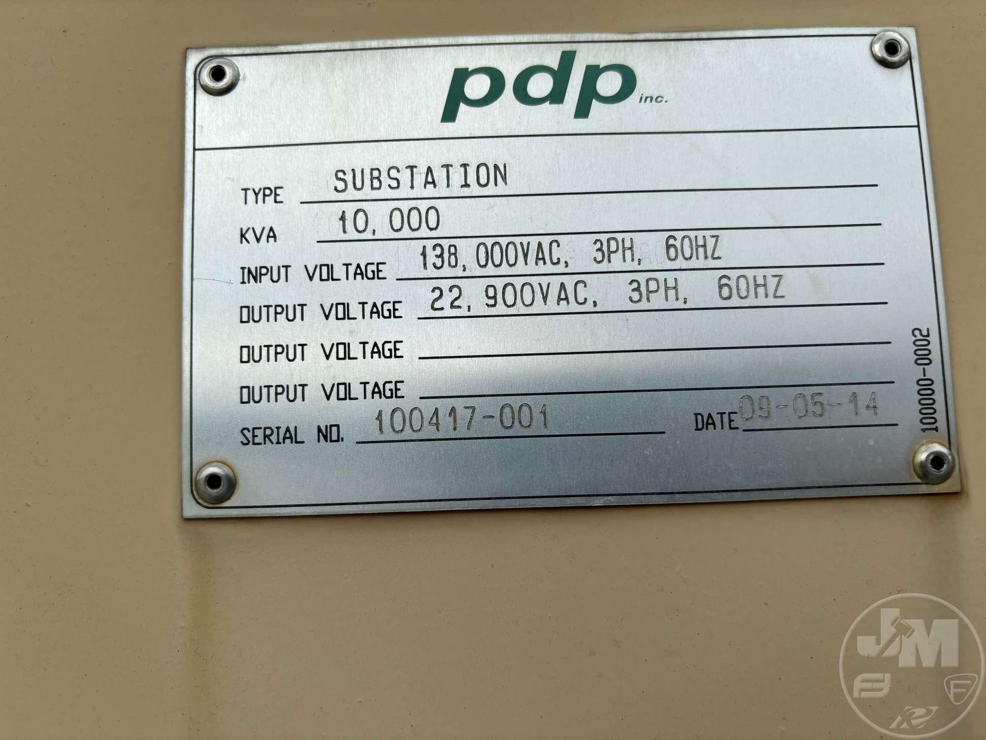 2014 PDP SUBSTATION  SN: 100417-001