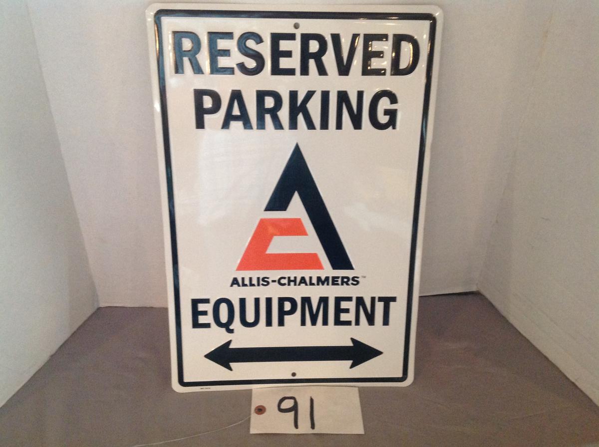 Reserved Parking Allis Chalmers Equipment sign	nice