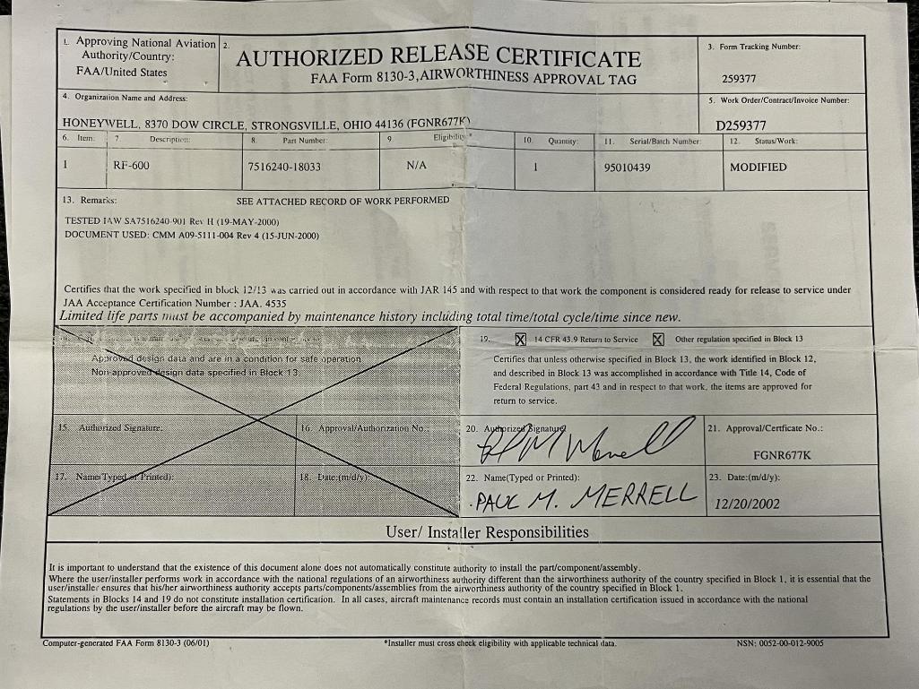 HONEYWELL RF-600 RADIO FREQUENCY UNITS 7516240-18033 (INSPECTED)