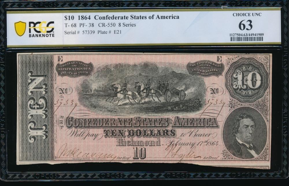 1864 $10 T-68 Confederate PCGS 63