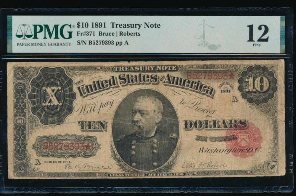 1891 $10 Treasury Note PMG 12