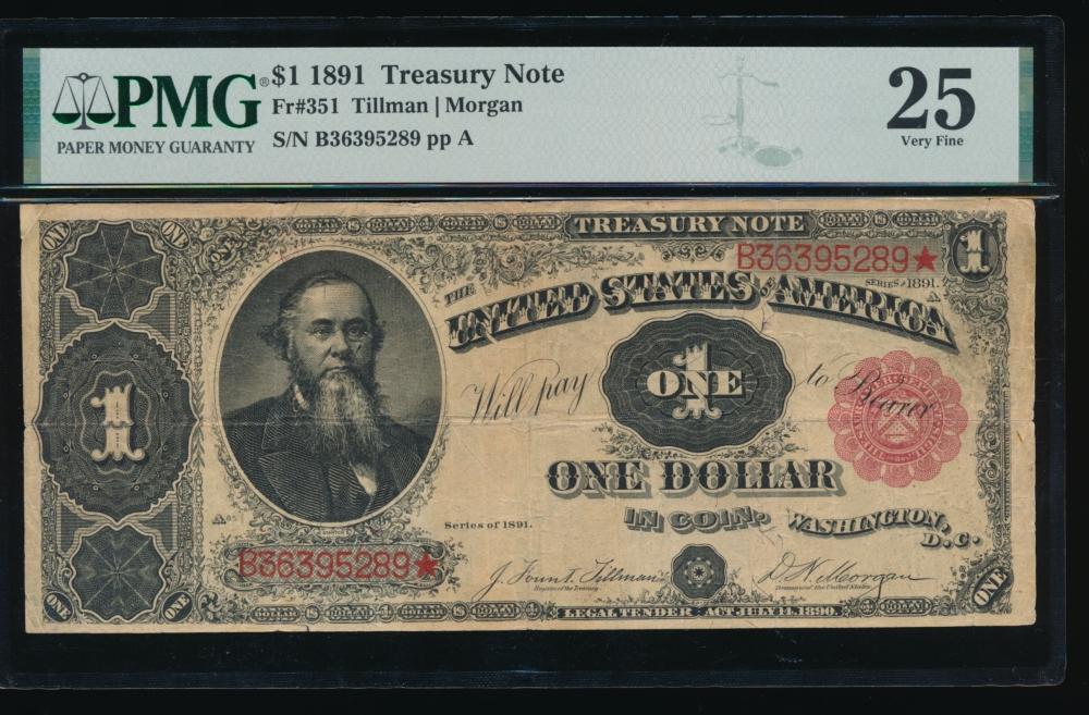 1891 $1 Treasury Note PMG 25