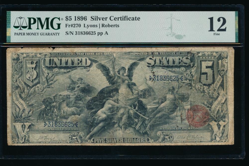 1896 $5 Educational Silver Certificate PMG 12