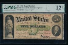 1862 $5 Legal Tender Note PMG 12NET