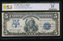 1899 $5 Chief Silver Certificate PCGS 25