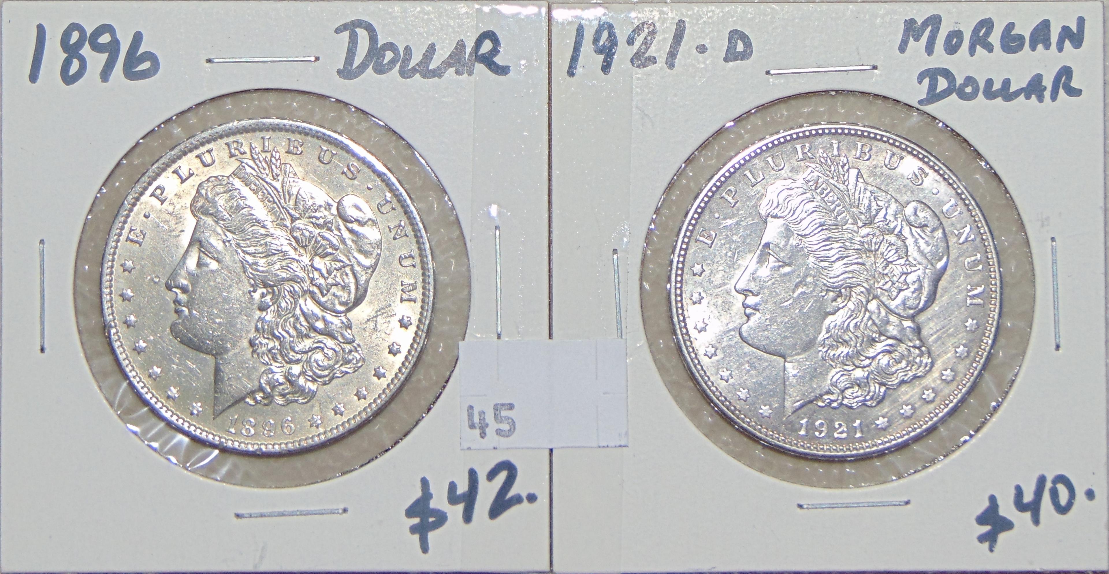 1896, 1921-D Morgan Dollars.