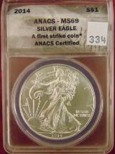 2014 Silver Eagle "First Strike" ANACS MS69.
