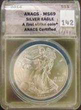 2014 ANACS Silver Eagle MS69 (first strikes).