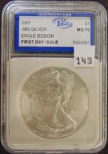 2007 IGS Silver Eagle MS70 (first day issue).