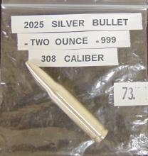2025 2 Oz. .999 Silver Bullet (30 caliber).