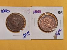 1840 and 1853 Braided Hair large Cents