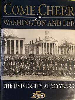 Two Washington And Lee Hardbacks. Come Cheer