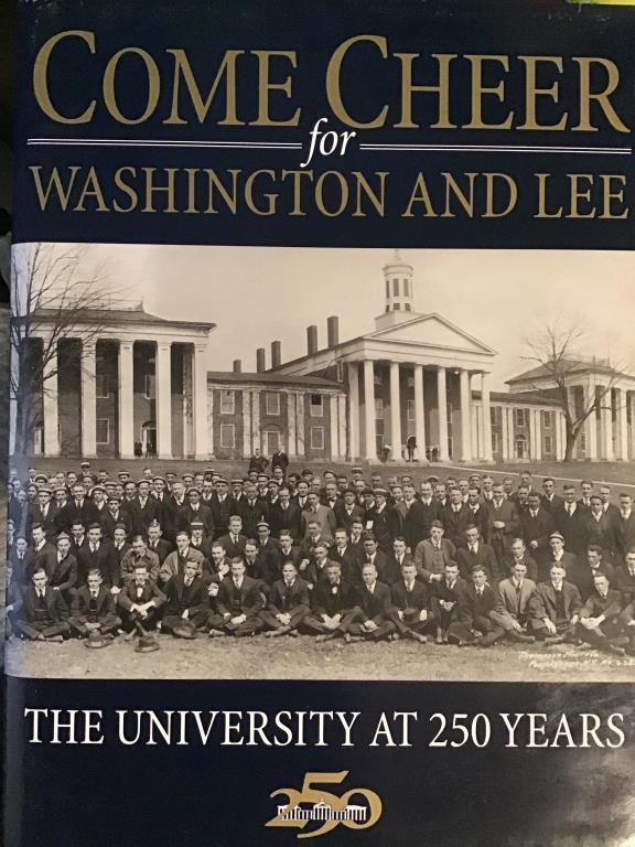 Two Washington And Lee Hardbacks. Come Cheer