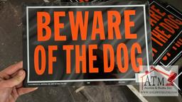(7) "Beware Of The Dog" Signs