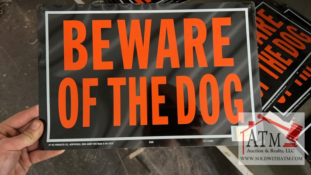 (7) "Beware Of The Dog" Signs