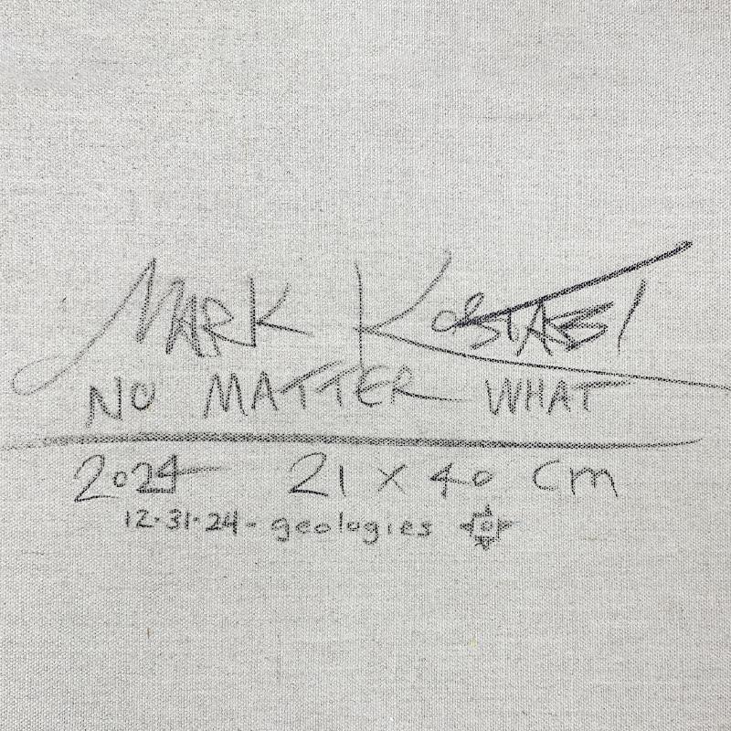 No Matter What by Kostabi Original