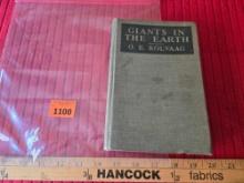 Antique, Collectible Book. Giants in the Earth. O.E. Rolvaag. 1929 Printing.