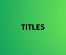 TITLES