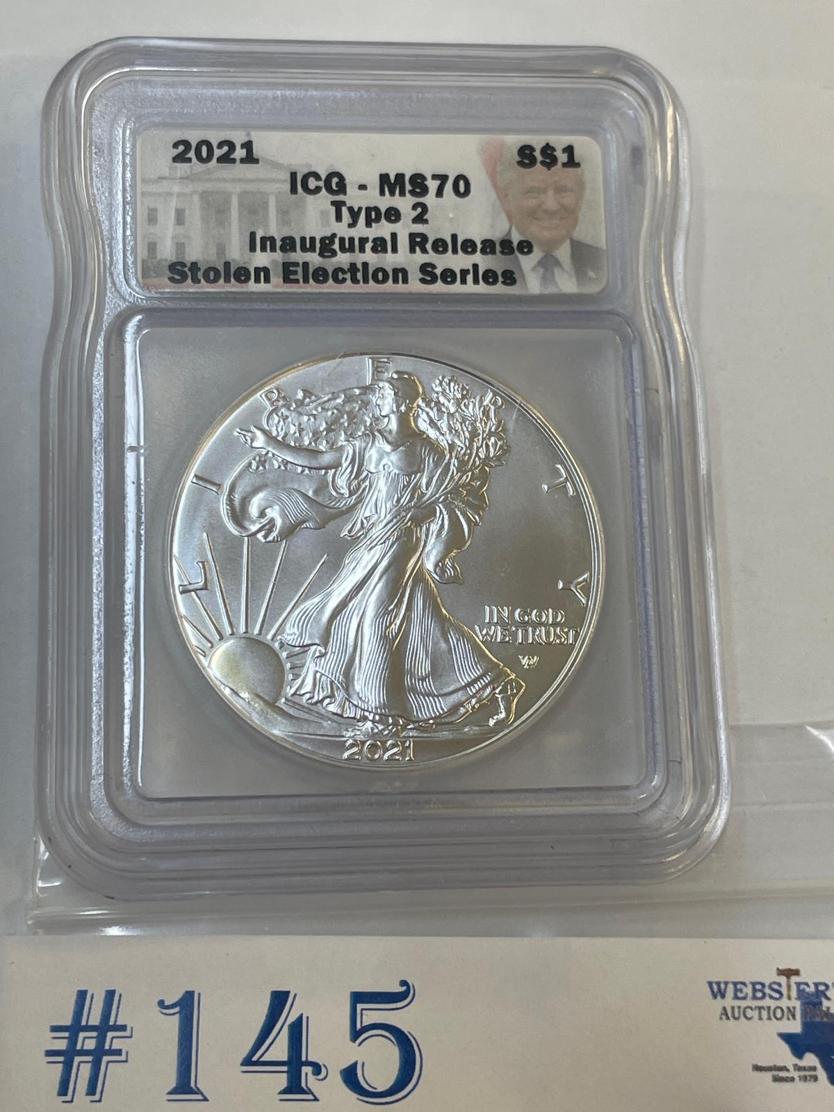 2021 ICG MS-70 SILVER EAGLE INAUGURAL RELEASE STOLEN ELECTION SERIES